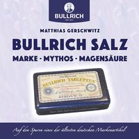 Produktbild: Bullrich Salz - Marke Mythos Magens&auml;ure