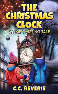 Produktbild: The Christmas Clock: A Time-Twisting Tale