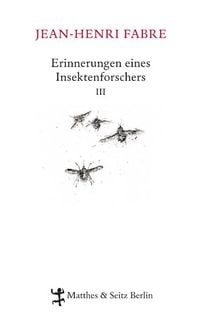 Produktbild: Erinnerungen eines Insektenforschers III