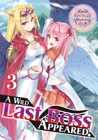 Produktbild: A Wild Last Boss Appeared! Volume 3