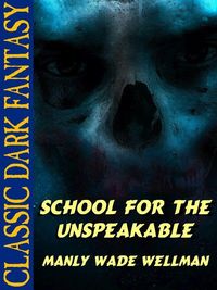 Produktbild: School for the Unspeakable