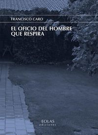 Produktbild: El oficio del hombre que respira