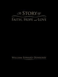 Produktbild: The Story of Faith, Hope and Love
