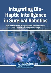 Produktbild: Integrating Bio-Haptic Intelligence in Surgical Robotics