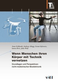 Produktbild: Eckhardt, A: Wenn Menschen ihren K&ouml;rper mit Technik