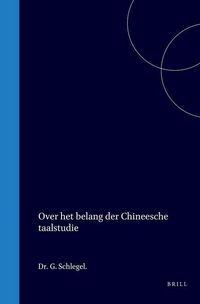 Produktbild: Over Het Belang Der Chineesche Taalstudie