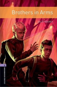 Produktbild: Oxford Bookworms Library: Level 4: Brothers in Arms