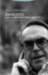 Produktbild: Esperanza para un mundo inacabado : conversaci&oacute;n con Eckart L&ouml;hr