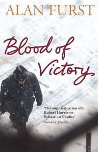 Bild vom Artikel Blood of Victory vom Autor Alan Furst