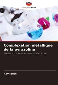 Produktbild: Complexation m&eacute;tallique de la pyrazoline