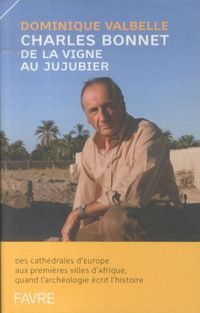 Produktbild: Charles Bonnet, de la vigne au jujubier