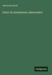 Produktbild: Erfurt im dreizehnten Jahrhundert