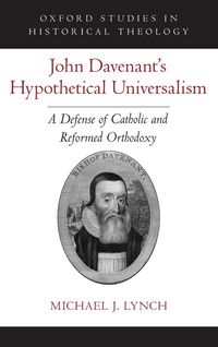 Produktbild: John Davenant's Hypothetical Universalism