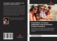 Produktbild: Formation of Value Attitudes and Economic Culture System