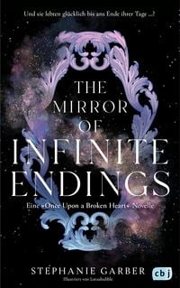 Produktbild The Mirror of Infinite Endings