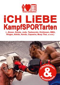 Produktbild: iCH LiEBE KampfSPORTarten