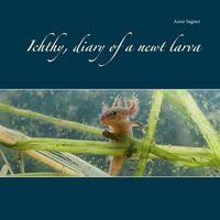Produktbild: Ichthy, diary of a newt larva
