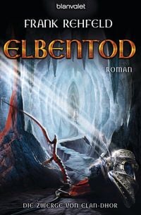 Produktbild: Die Zwerge von Elan-Dhor 03. Elbentod