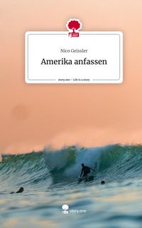 Produktbild: Amerika anfassen. Life is a Story - story.one