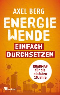 Produktbild: Energiewende einfach durchsetzen