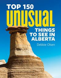 Produktbild: Top 150 Unusual Things to See in Alberta
