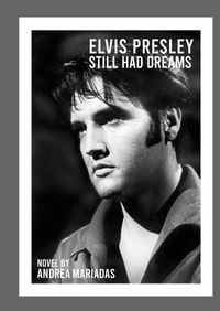 Produktbild: Elvis Presley still had dreams
