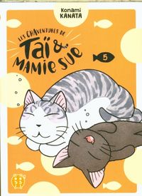Produktbild: Les chaventures de Ta&iuml; & Mamie Sue. Tome 5