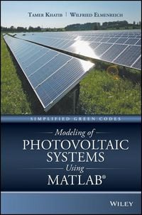 Produktbild: Modeling of Photovoltaic Systems Using MATLAB