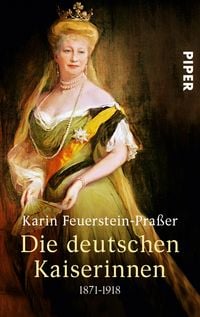Produktbild: Die deutschen Kaiserinnen