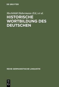 Produktbild: Historische Wortbildung des Deutschen