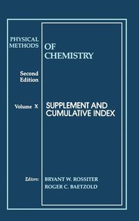 Produktbild: Physical Methods of Chemistry, Supplement and Cumulative Index