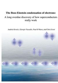 Produktbild: The Bose-Einstein condensation of electrons