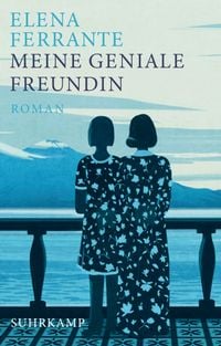 Produktbild Meine geniale Freundin - Kindheit und frühe Jugend. Geschenkausgabe (Neapolitanische Saga 1)