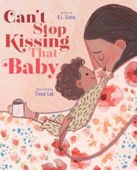 Produktbild: Can't Stop Kissing That Baby