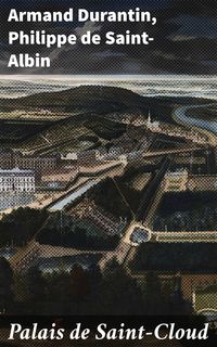 Produktbild: Palais de Saint-Cloud