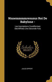 Produktbild: Nnnemmmmresusus Roi De Babylone -