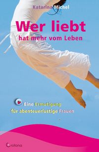 Produktbild: Wer liebt hat mehr vom Leben