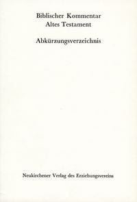 Produktbild: Biblischer Kommentar Altes Testament - Abk&uuml;rzungsverzeichnis