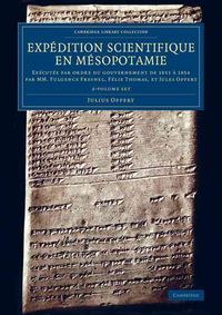 Produktbild: Oppert, J: Expedition scientifique en Mesopotamie