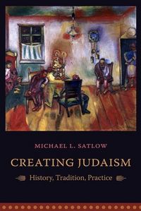 Produktbild: Satlow, M: Creating Judaism