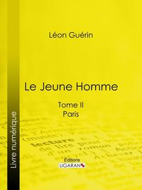 Bild vom Artikel Le Jeune Homme vom Autor Léon Guérin