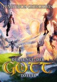 Produktbild: Der Junge, der Gott t&ouml;tete 1