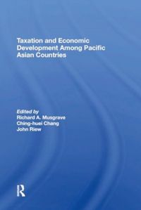 Produktbild: Taxation and Economic Development Among Pacific Asian Countries