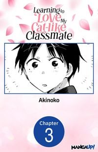 Produktbild: Learning to Love My Cat-like Classmate #003