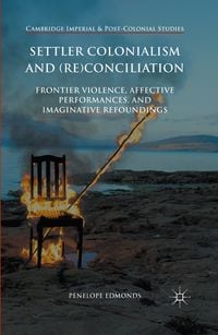 Produktbild: Settler Colonialism and (Re)conciliation