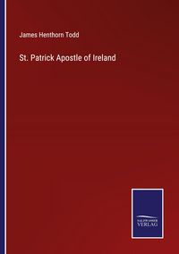 Produktbild: St. Patrick Apostle of Ireland