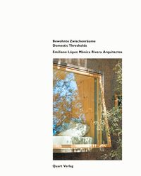Produktbild: Emiliano L&oacute;pez M&oacute;nica Rivera Arquitectos