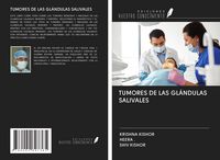 Produktbild: Tumores De Las Gl&aacute;ndulas Salivales