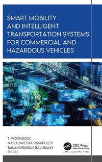 Produktbild: Smart Mobility and Intelligent Transportation Systems for Commercial and Hazardous Vehicles