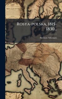 Produktbild: Rosya-polska, 1815-1830...